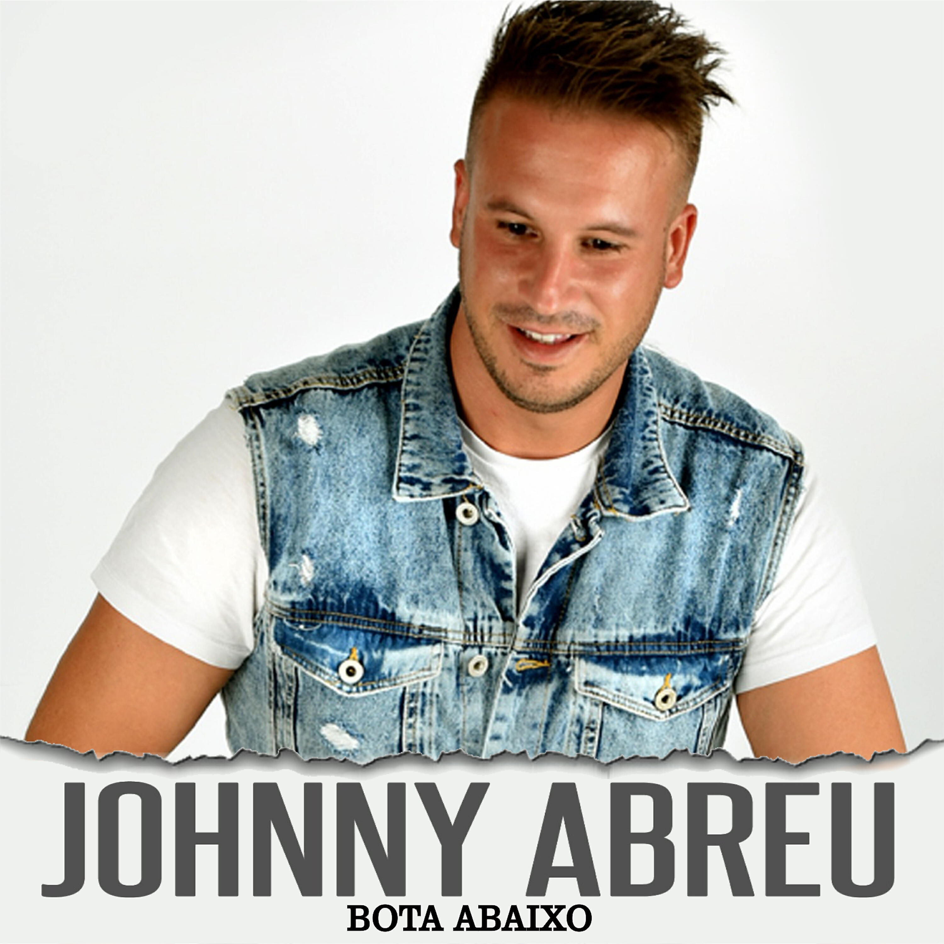 Johnny Abreu - Bota Abaixo