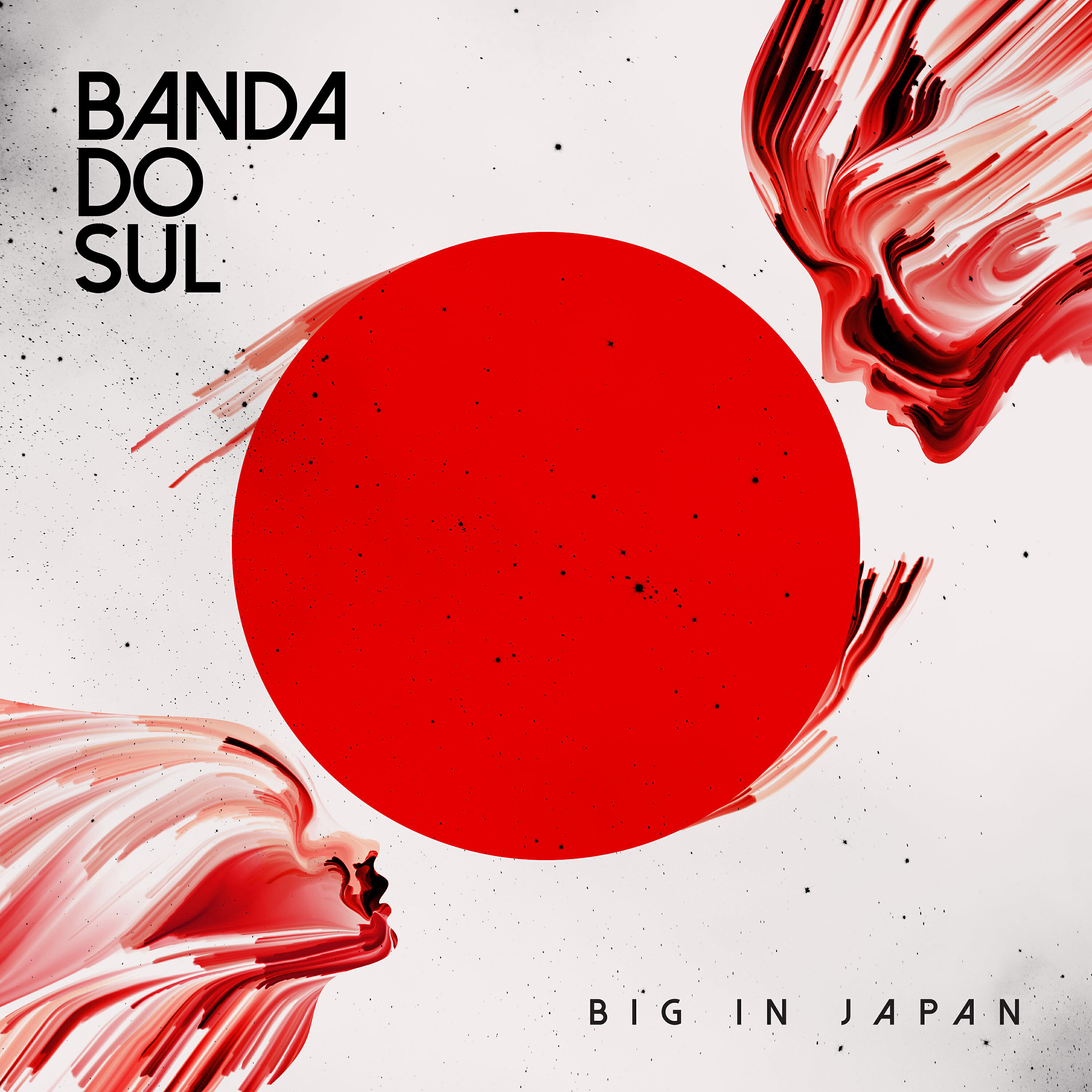 Banda Do Sul - Big in Japan