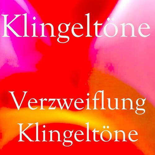 Handy - Verzweiflung klingeltöne