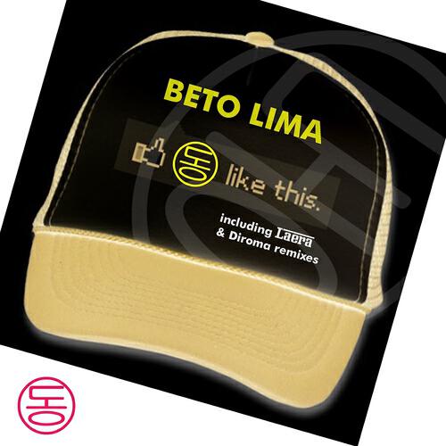 Beto Lima - Like This (Laera Instrumental Mix)