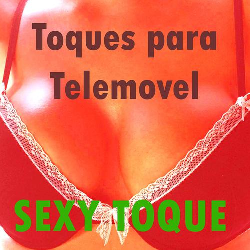 Постер альбома Sexy toque