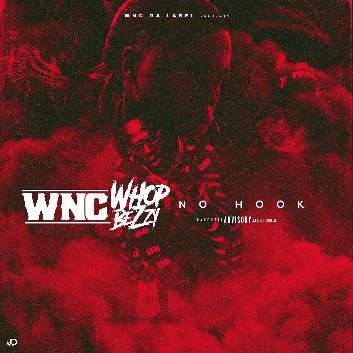 WNC WhopBezzy - No Hook
