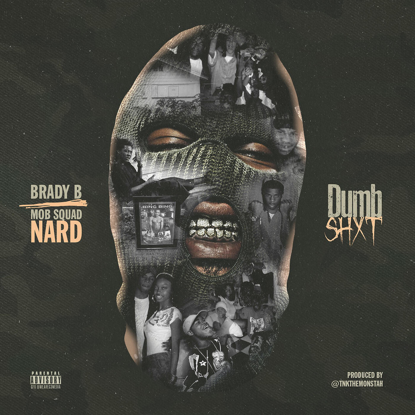 Brady B - Dumb Shxt