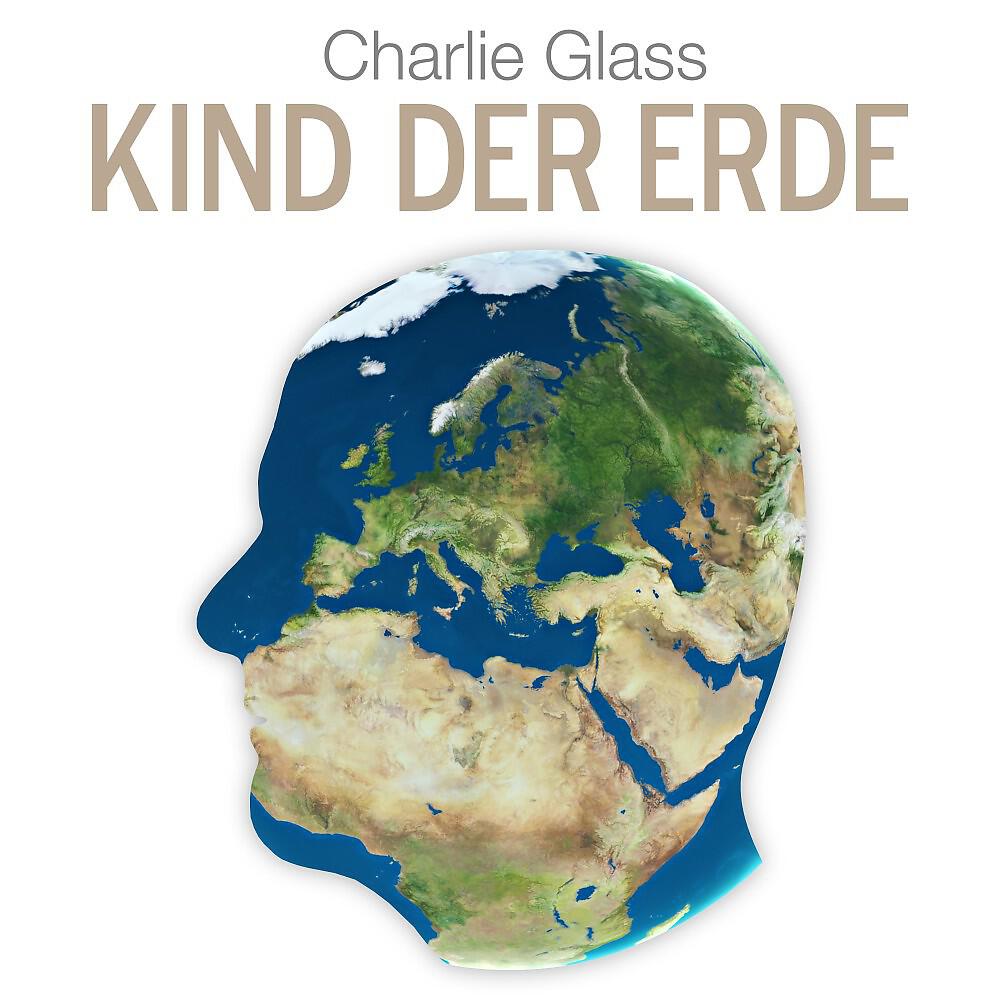Charlie Glass - Kind der Erde (Raphael Topas Remix)