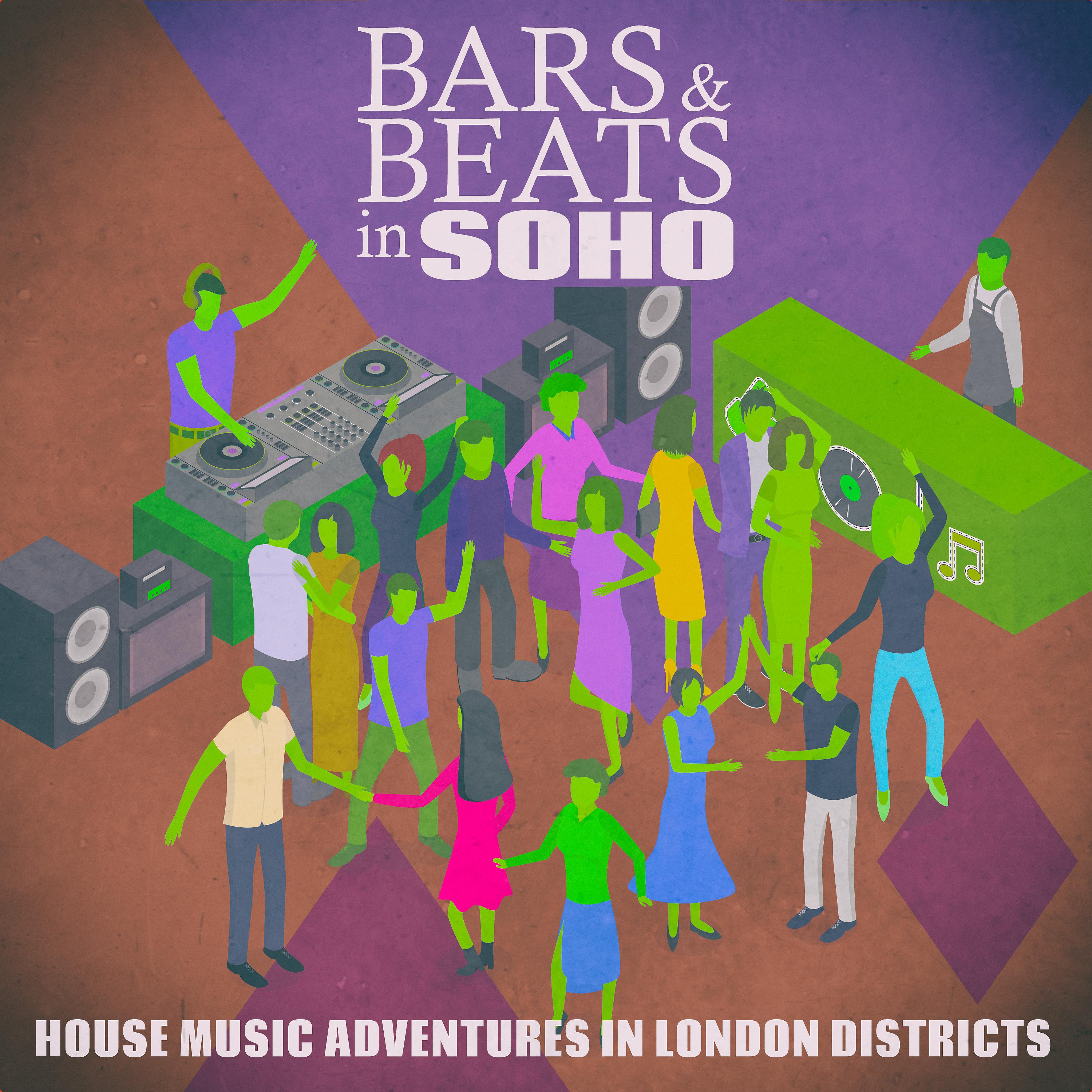 Постер альбома Bars & Beats in Soho
