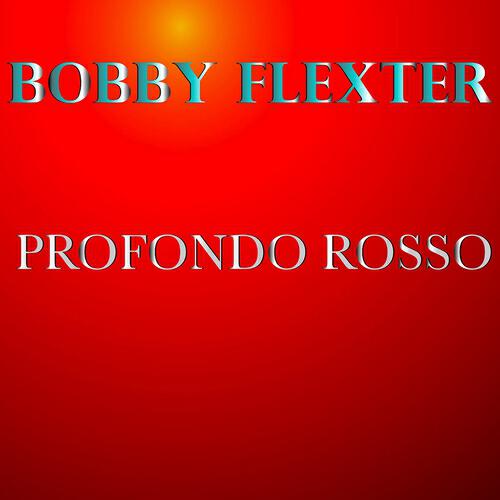 FLEXTER - Profondo Rosso (Extended Version)