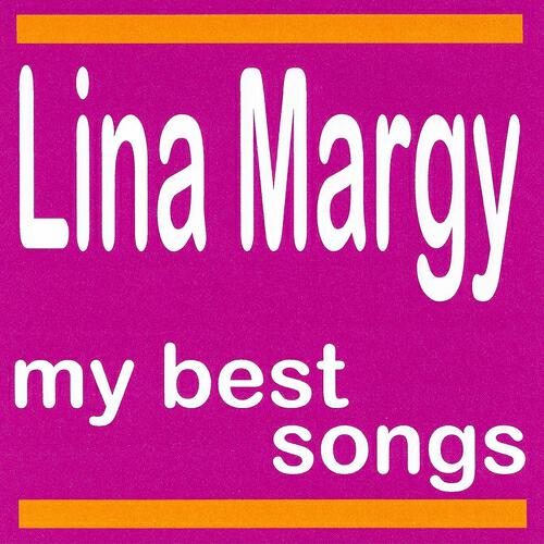 Lina Margy - Si le Rhône rencontrait la Seine