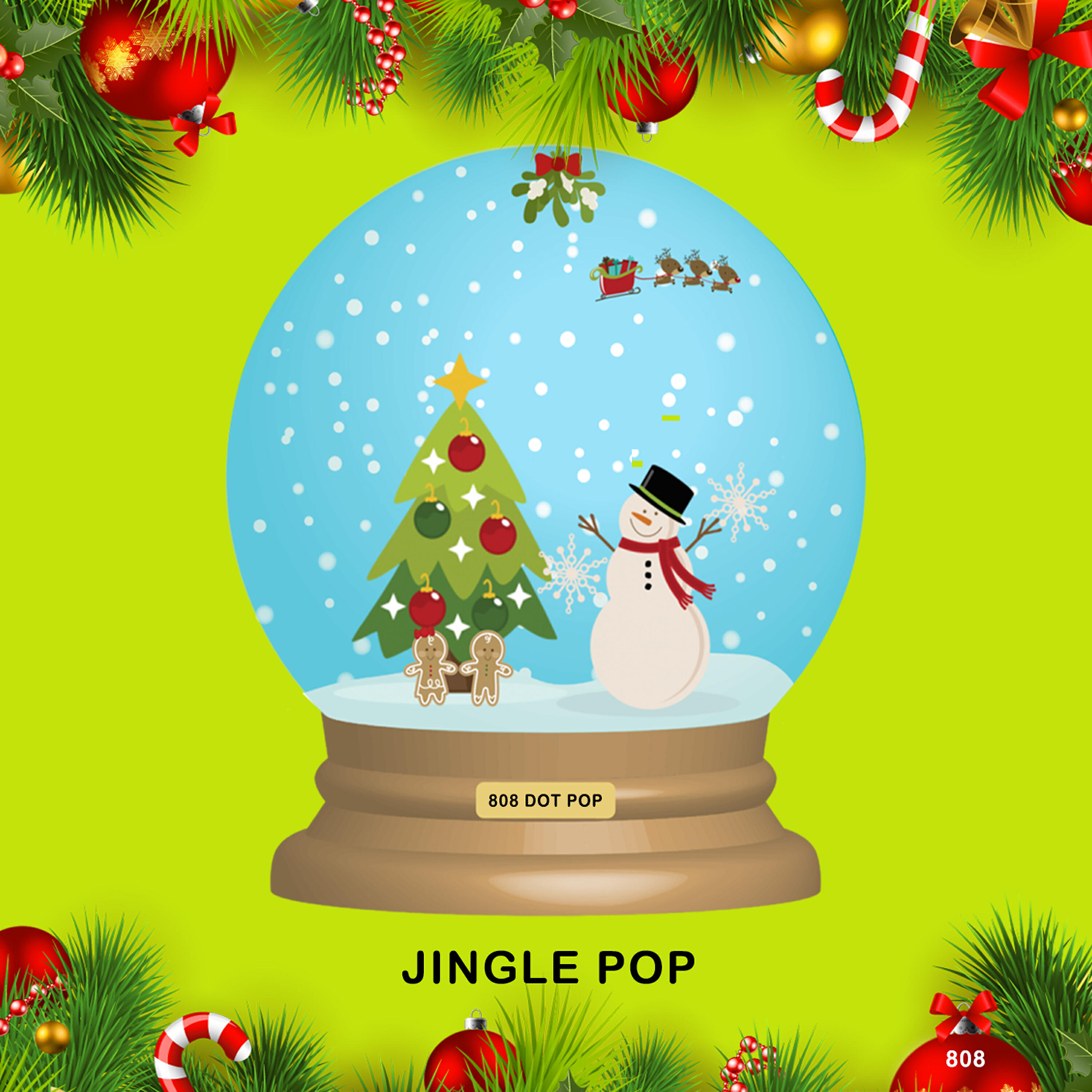808 Dot Pop - Jingle Pop