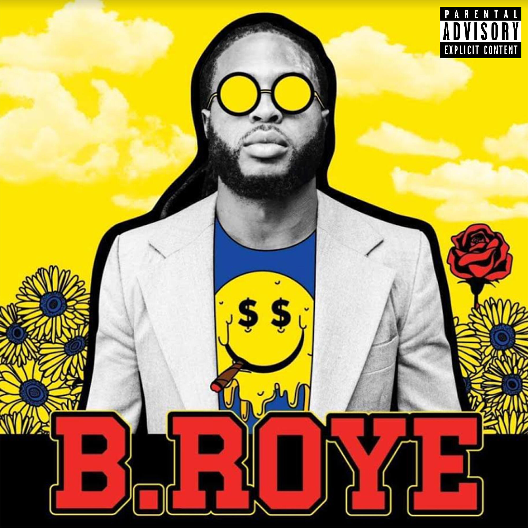 B. Roye - Foul Mouth