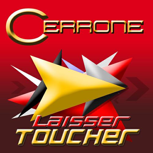 Cerrone - Laisser toucher 2011 (Radio edit)