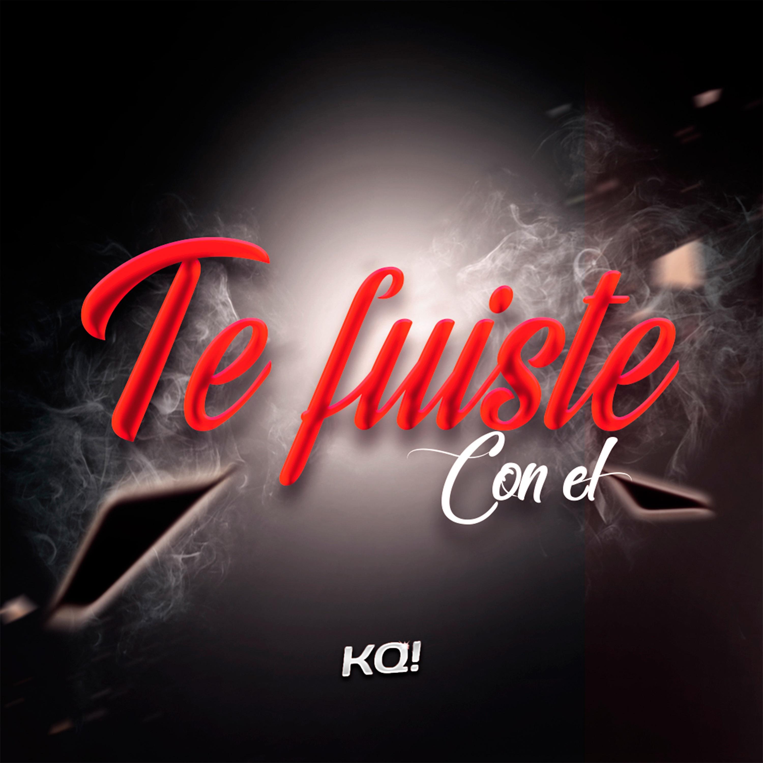 Постер альбома Te Fuiste Con El