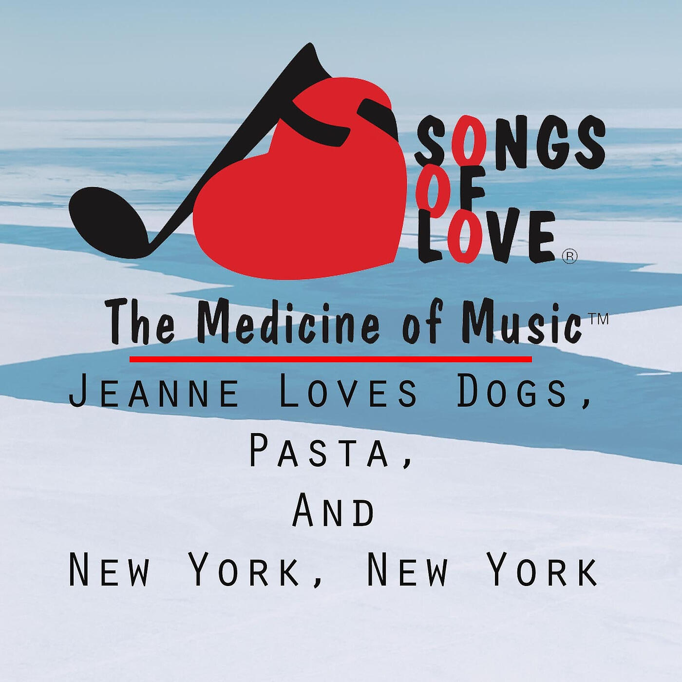 J. Beltzer - Jeanne Loves Dogs, Pasta, and New York, New York