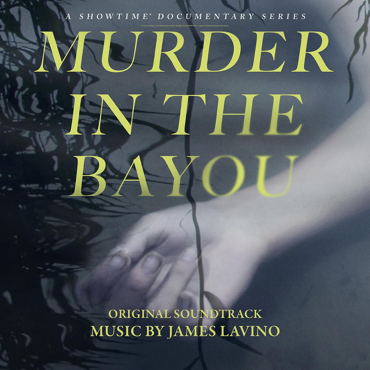 Постер альбома Murder in the Bayou (Original Soundtrack)