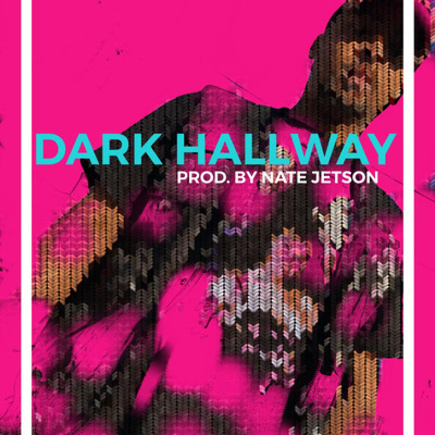 Постер альбома Dark Hallway