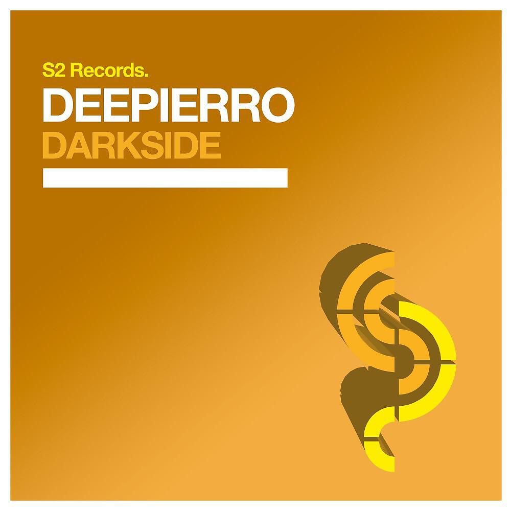 Deepierro - Darkside (Original Club Mix)
