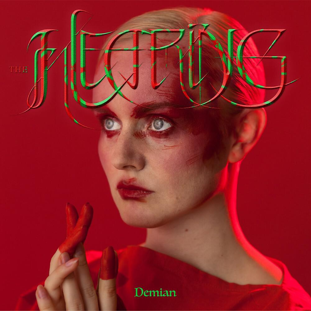 The Hearing - When in Doubt Repeat These Words