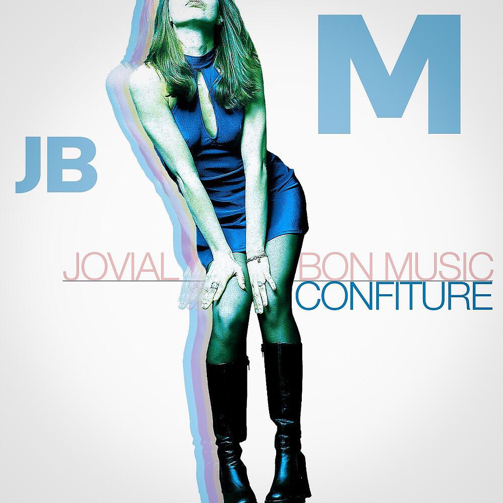 JBM Jovial Bon Music - Avec Ton Reve