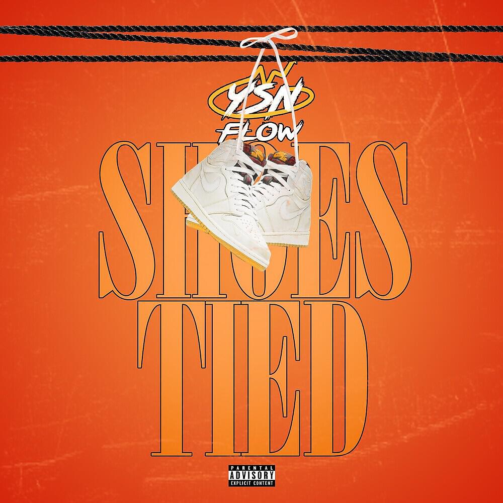YSN Flow - Shoes Tied