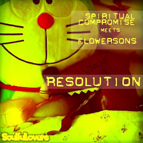 Spiritual Compromise - Resolution (Original Mix)