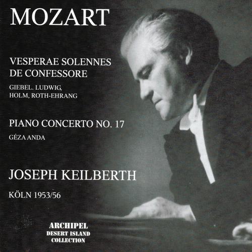 Постер альбома Wolfgang Amadeus Mozart : Vesperae solennes de confessore, Piano concerto No. 17