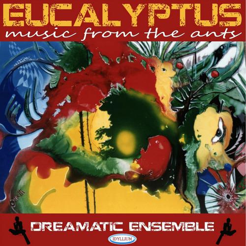 Постер альбома Eucalyptus : Music from the Ants