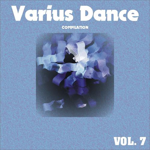 Постер альбома Varius Dance Compilation, Vol. 7