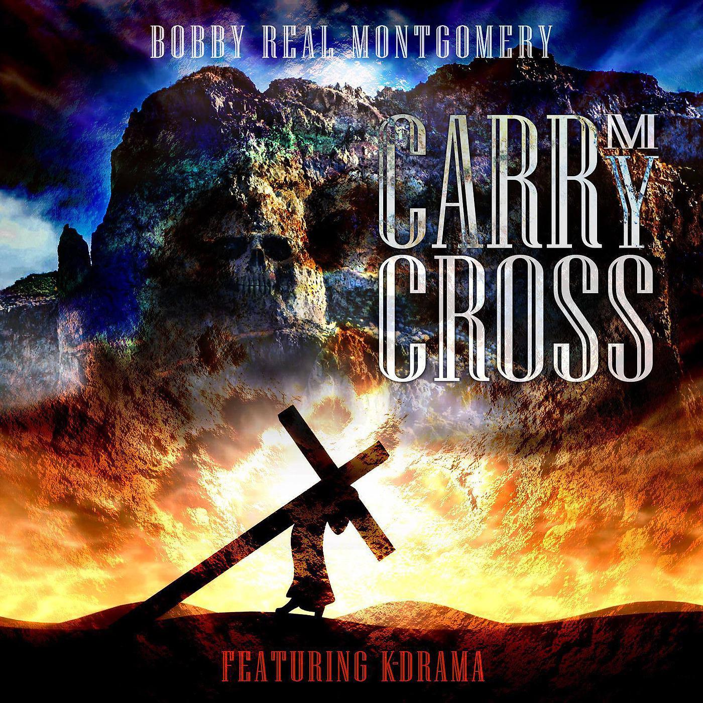 Постер альбома Carry My Cross