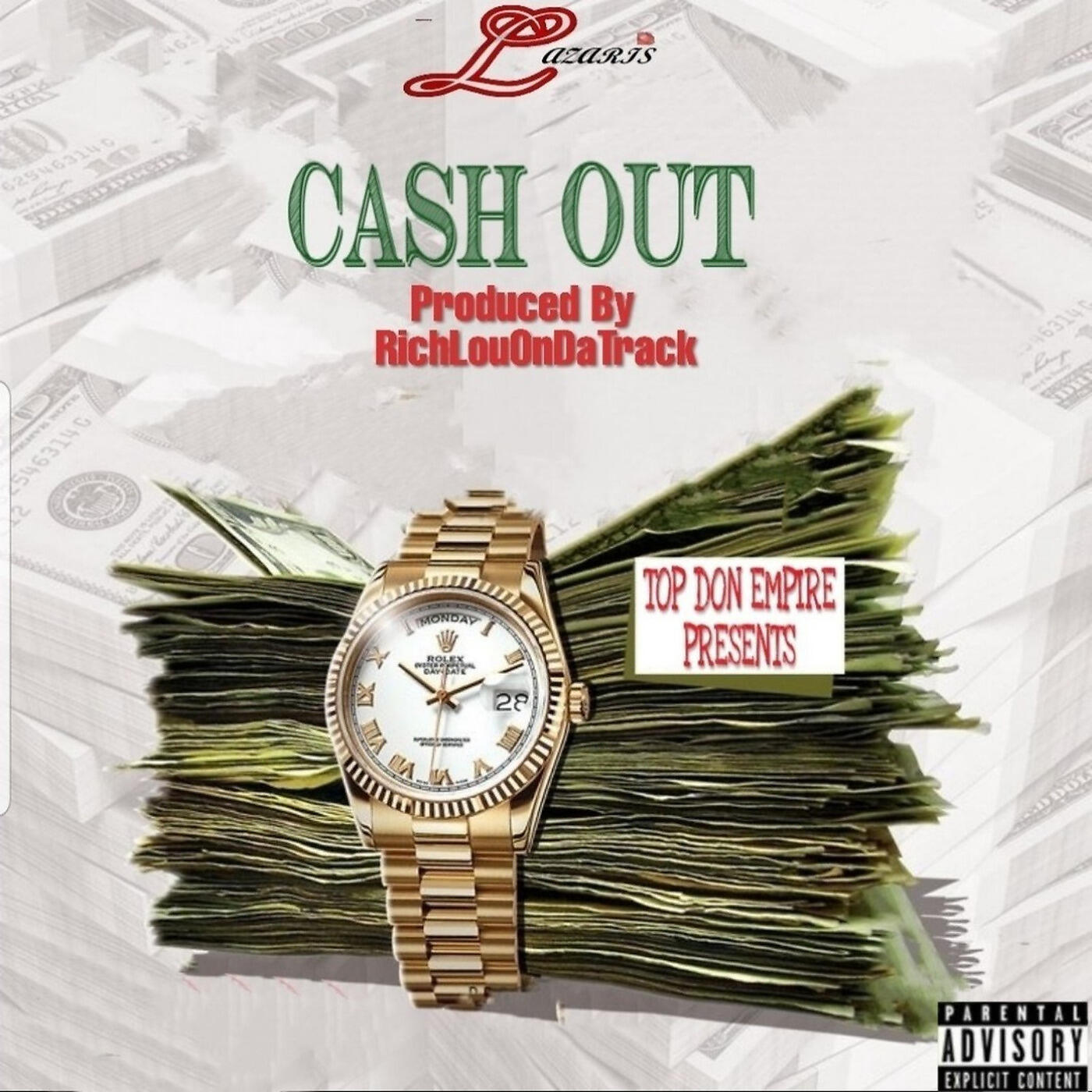 Lazaris The Top Don - Cash Out
