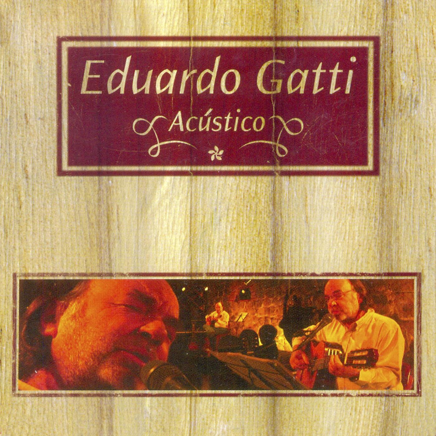 Постер альбома Eduardo Gatti Acústico