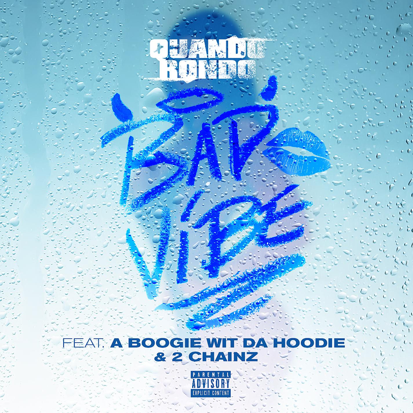 Постер альбома Bad Vibe (feat. A Boogie Wit da Hoodie & 2 Chainz)