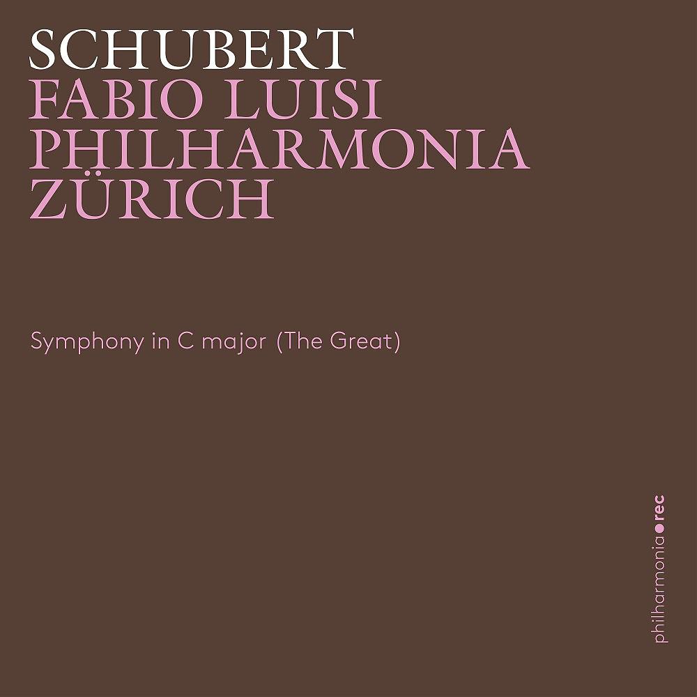 Постер альбома Schubert: Symphony in C Major (The Great)