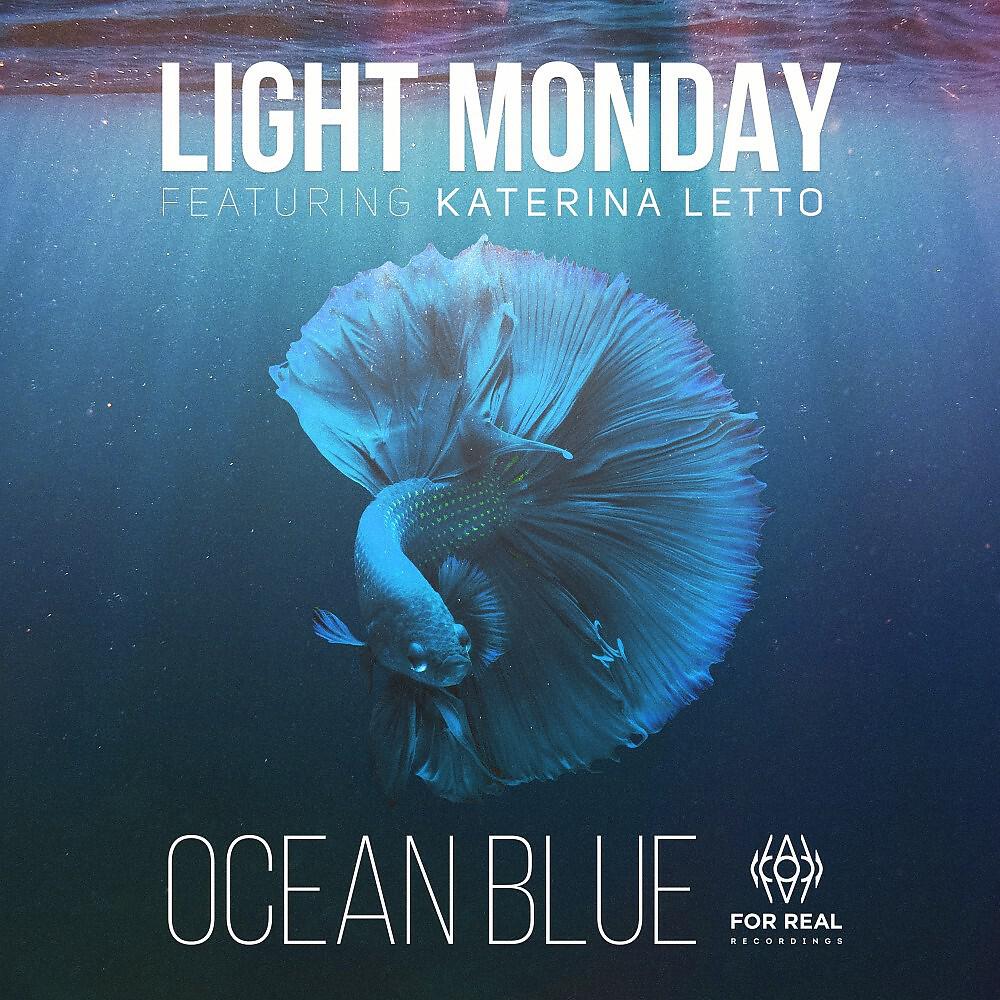 Light Monday - Ocean (Original Mix)