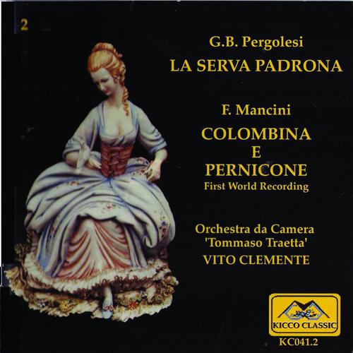 Постер альбома La serva padrona - Colombina e Pernicone