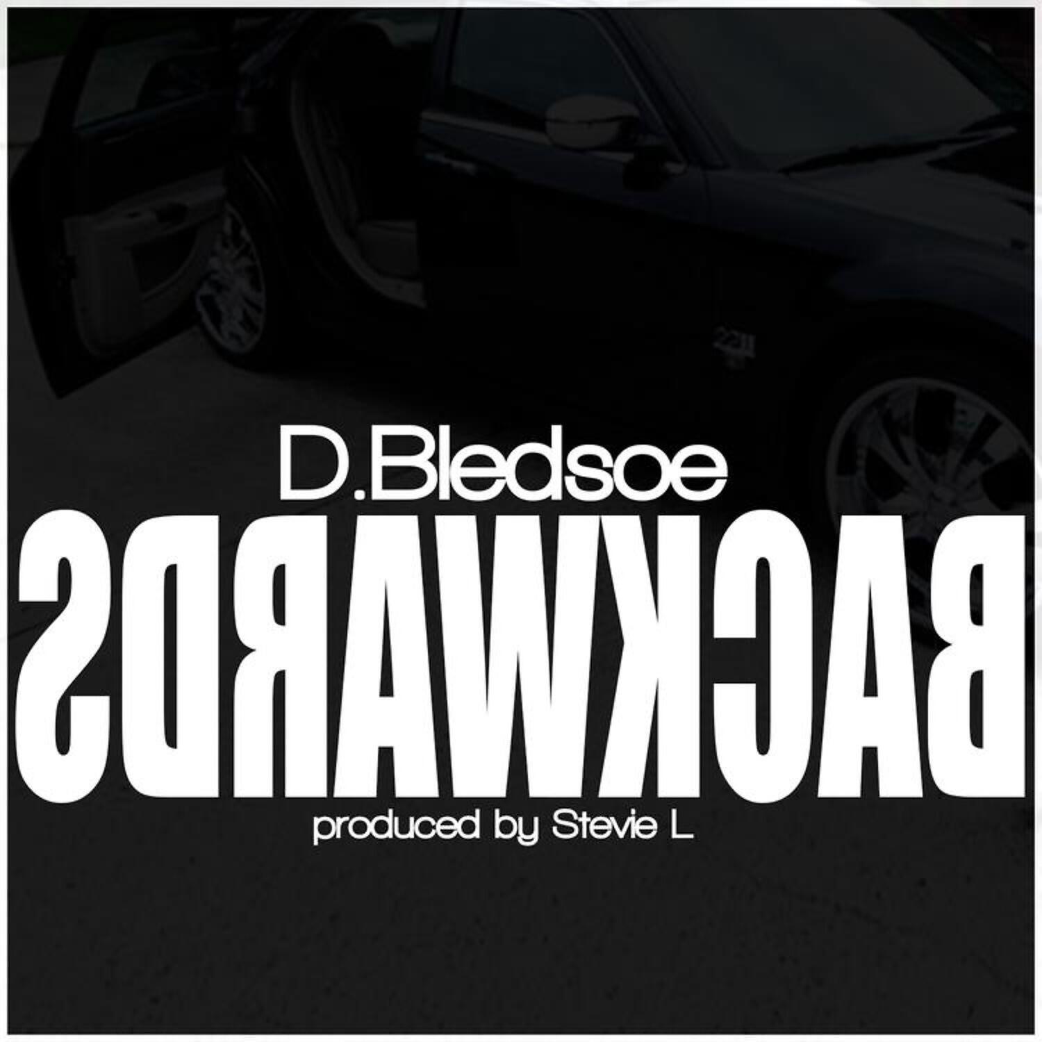 D.Bledsoe - Backwards