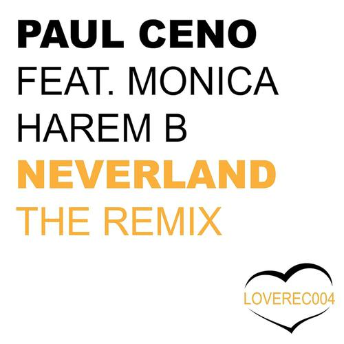 Постер альбома Neverland the Remix