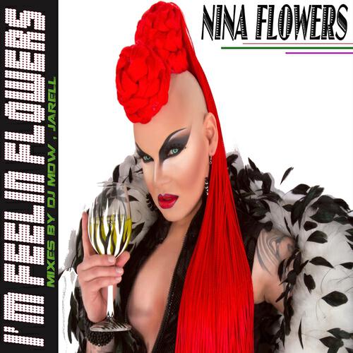 Nina Flowers - I'm Feelin Flowers (Dj Mdw Nyc Dub Mix)
