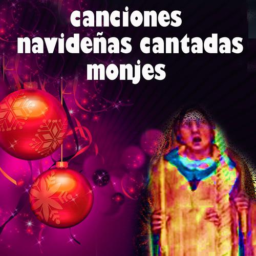 Постер альбома Christmas Chants from Monks (Spain Edition)