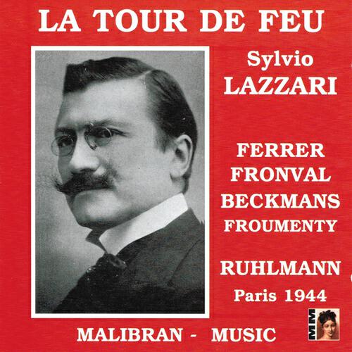 François Ruhlmann - La tour de feu : Acte II - Mon cauchemar s'est dissipé