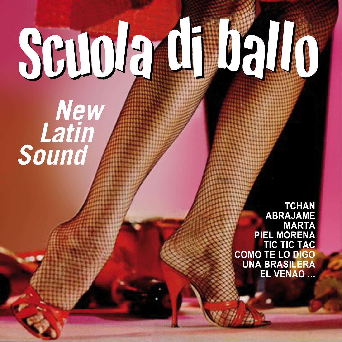 Постер альбома Scuola di ballo: New Latin Sound