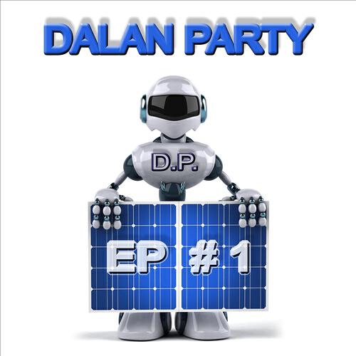 Dalan Party - Walk Alone (D.P. Original Extended Mix)