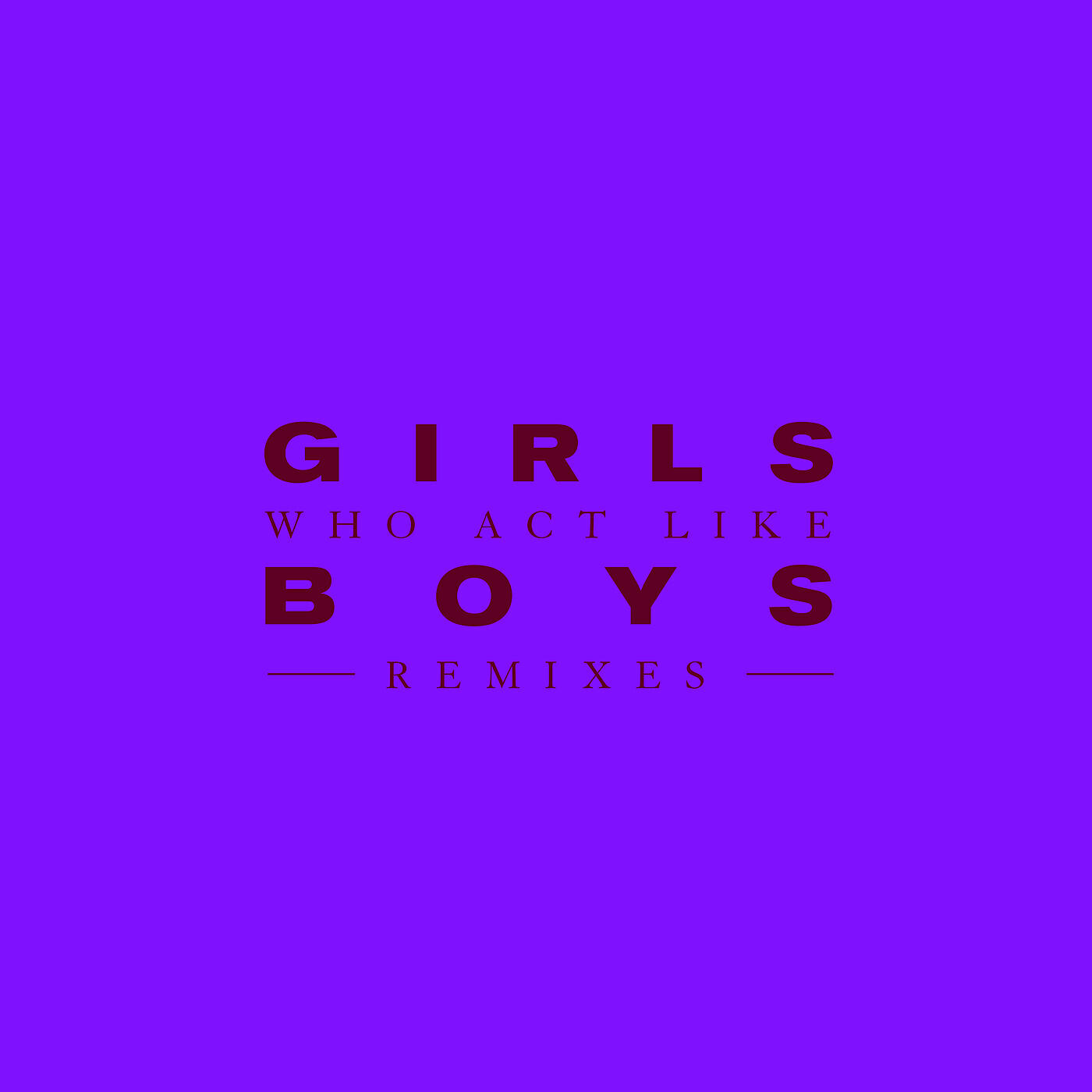 GOOSE - Girls Who Act Like Boys (Maxim Lany Remix)