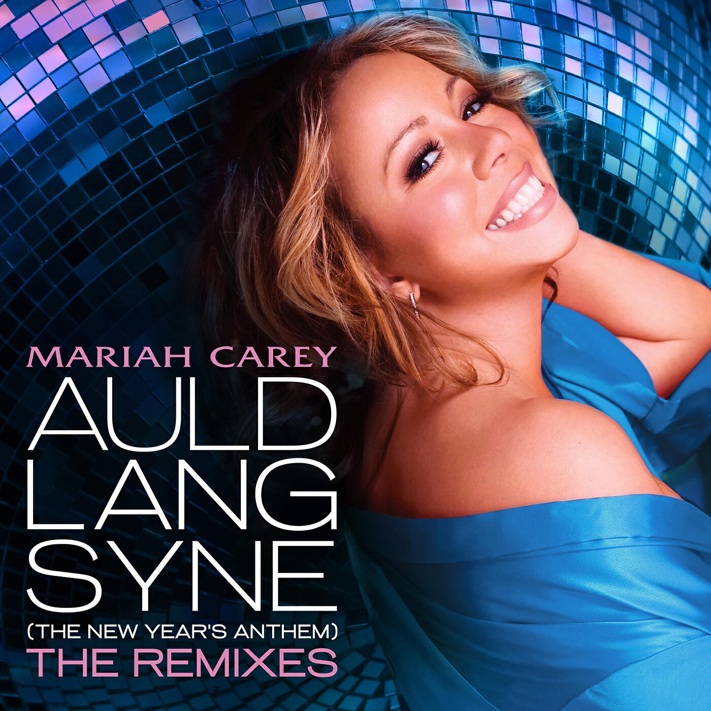 Mariah Carey - Auld Lang Syne (The New Year's Anthem) (Ralphi Rosario Traditional Club Mix)