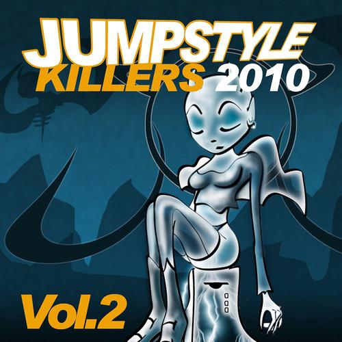 Постер альбома Jumpstyle Killers 2010, Vol. 2