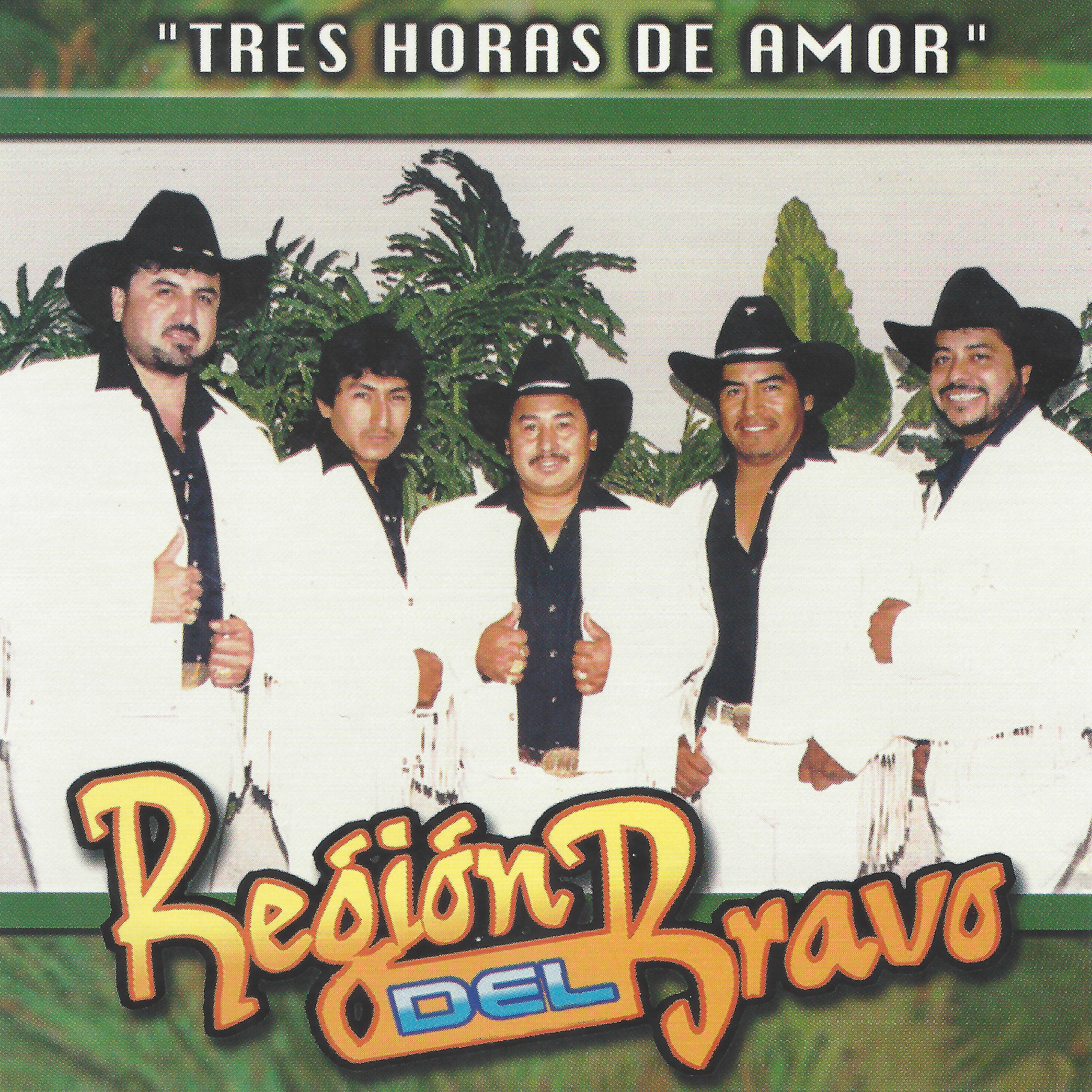 Región del Bravo - Tres Horas de Amor