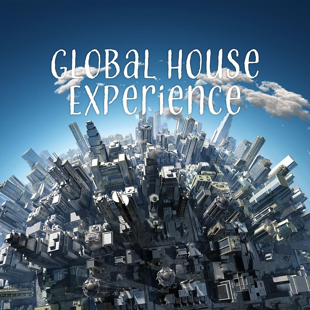 Постер альбома Global House Experience