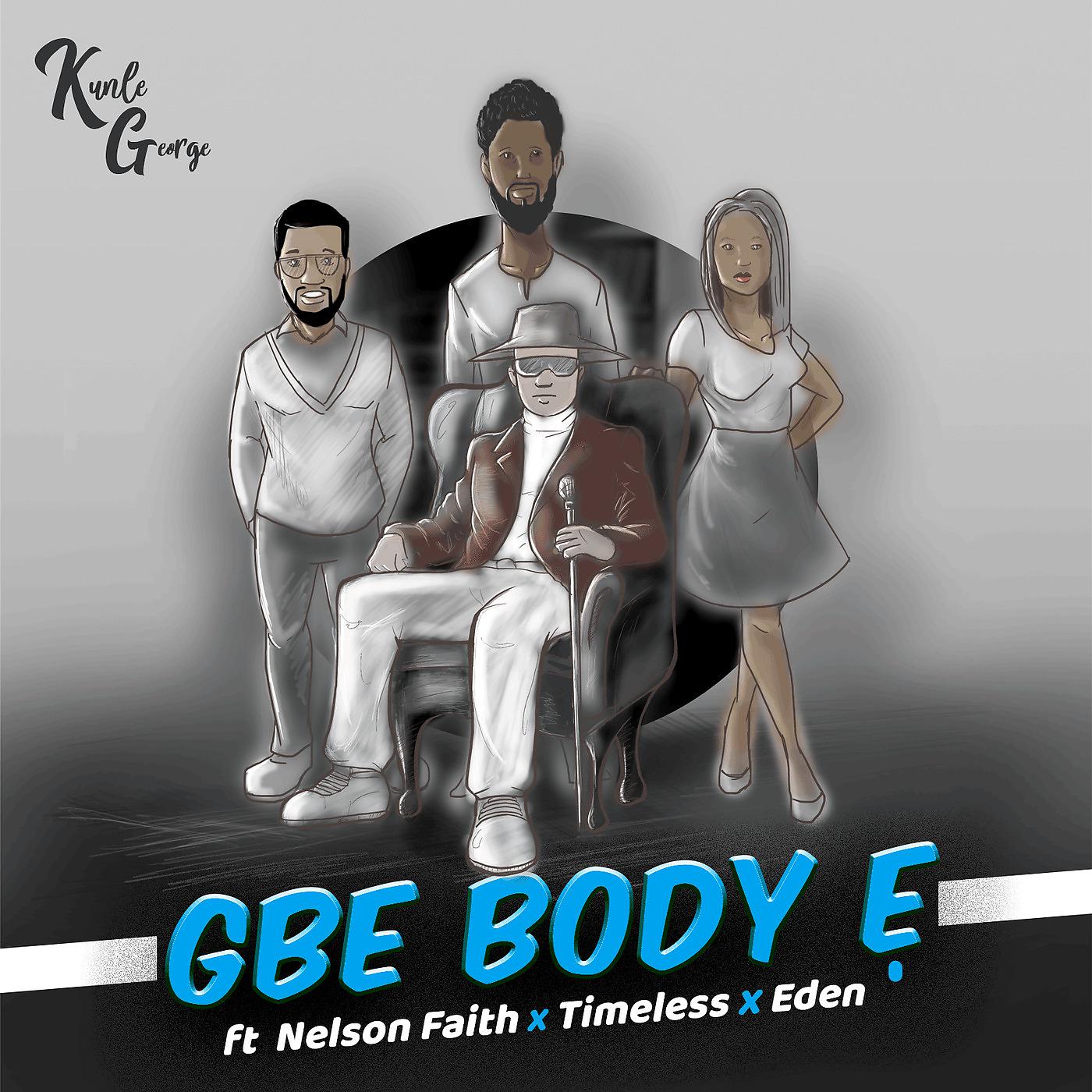 Постер альбома Gbe Body E