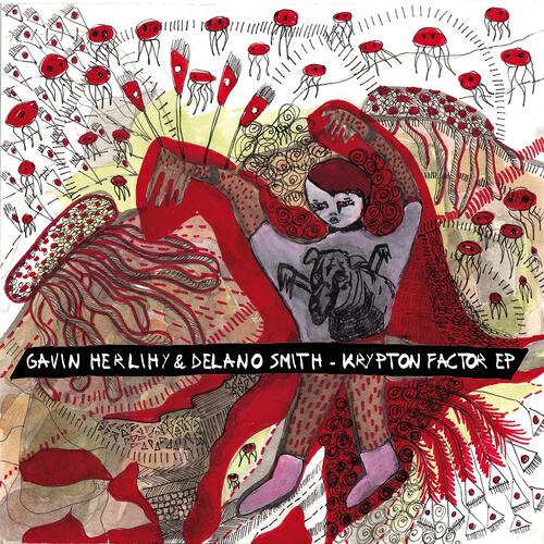 Gavin Herlihy - Krypton Factor (Delano's Deep Space Mix)