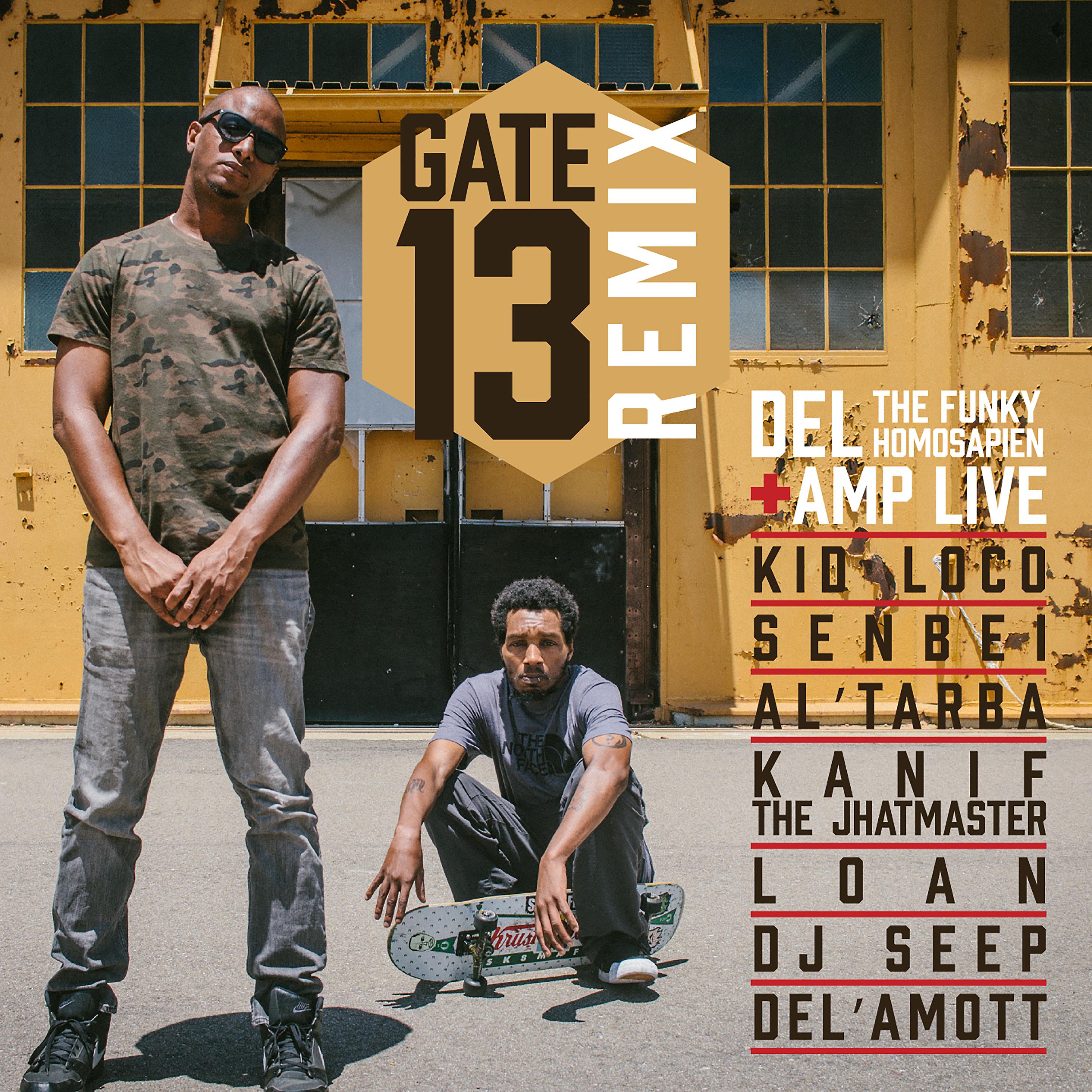 Постер альбома Gate 13 Remix