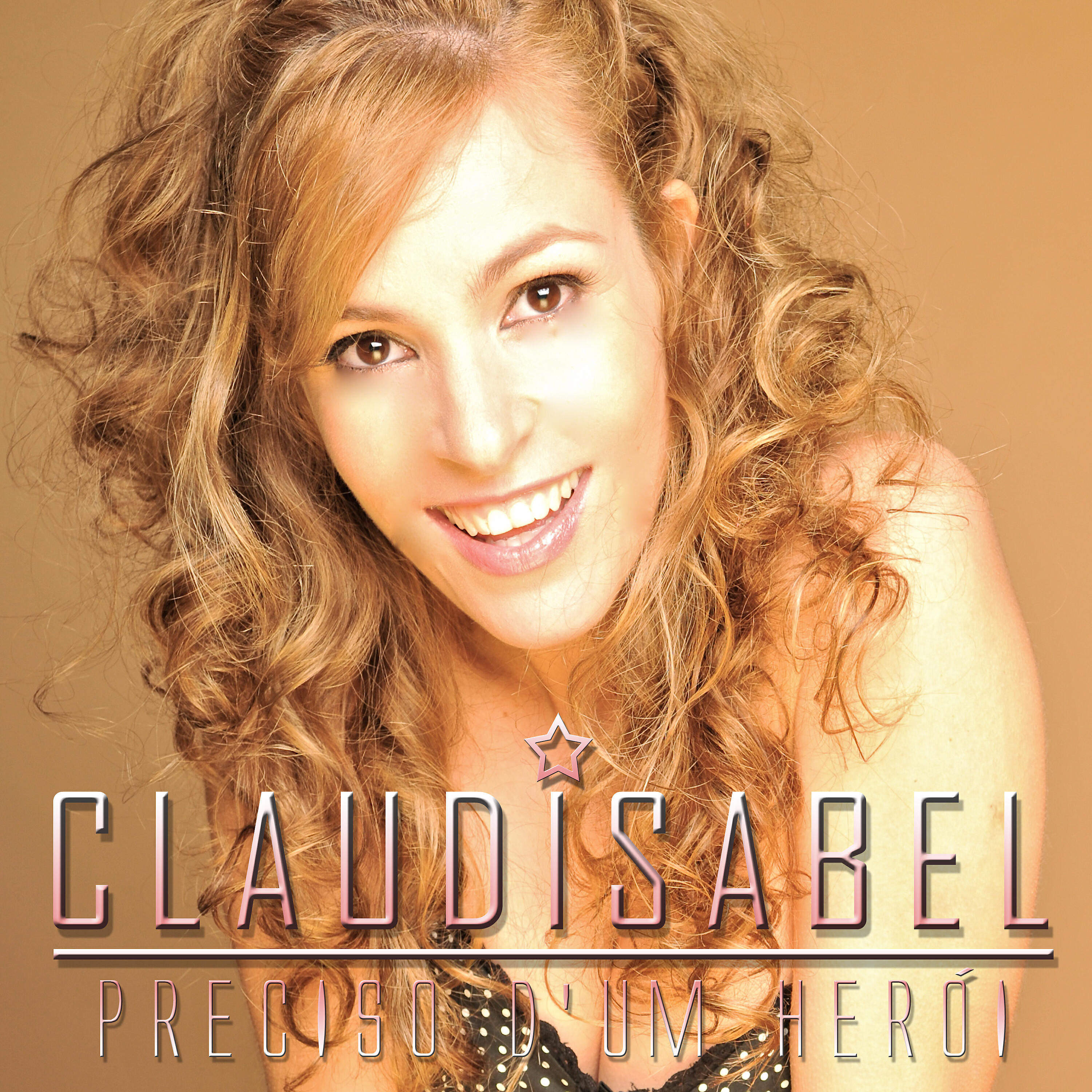 Claudisabel - Escolhe Outra (Remasterizado)