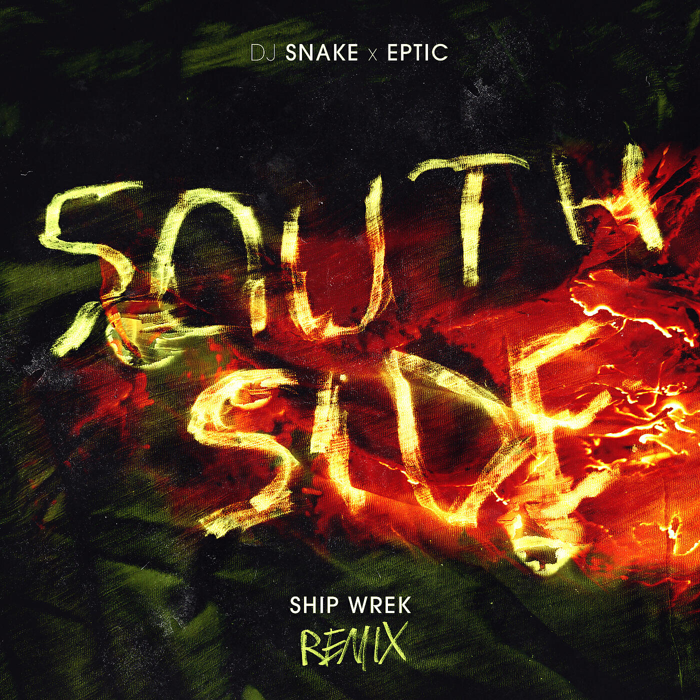 DJ Snake - SouthSide (Ship Wrek Remix)
